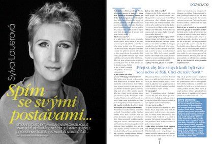 Měsíčník STYLE je dalším z časopisů pro ženy, který přináší rozhovor se Sylvou Lauerovou. A nejen s ní. Zářijové vydání Style vychází v těchto dnech, nenechte si jej ujít. Spolu s příjemným čtením vám všem přejeme i krásný zbytek letní dovolené.