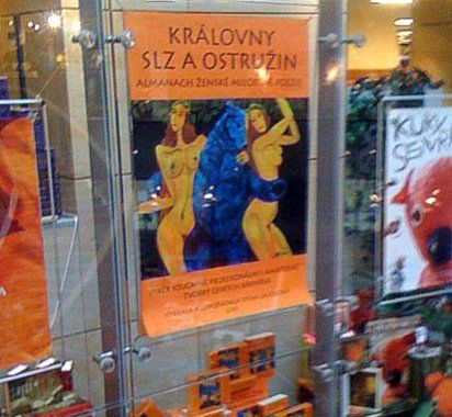 Sylva Lauerova (ed.): The Queens of Blackberries and Tears - campaign in the NeoLUXOR bookstore in Prague, May 2010