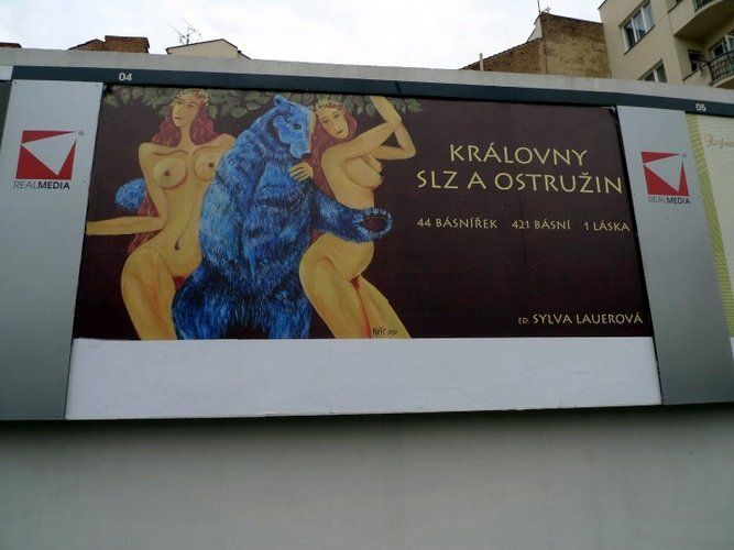 The Queens of Blackberries and Tears - media campaign - billboard in the city centre of Brno