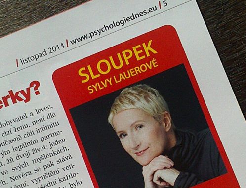 PSYCHOLOGIE DNES a pravidelný sloupek Sylvy Lauerové