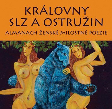 Sylva Lauerová (ed.): Královny slz a ostružin - přebal knihy