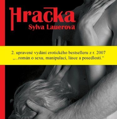 Sylva Lauerová: Hračka, 2. vydání - přebal knihy