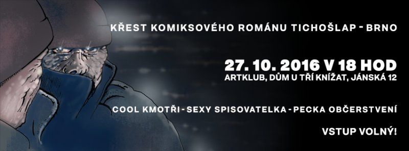 BRNĚNSKÝ křest komiksového románu!!!